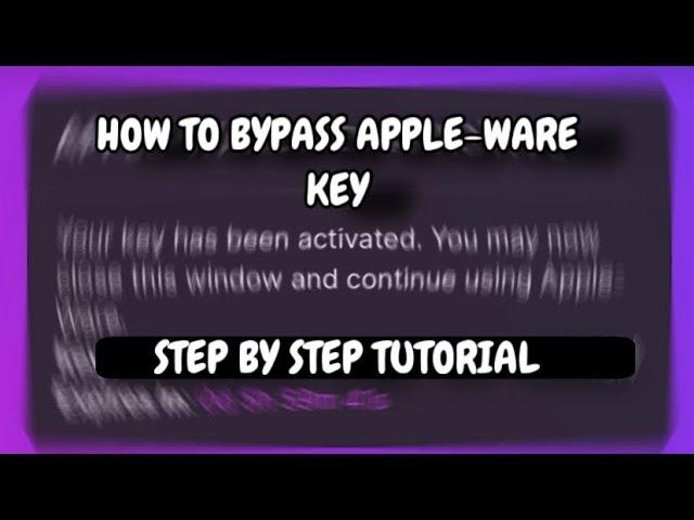 How to Easily Bypass Apple-Ware Keys: Complete Tutorial