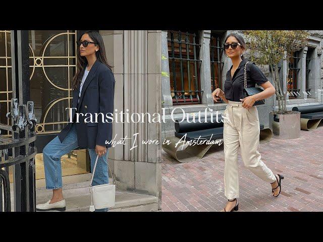 EVERYDAY TRANSITIONAL OUTFITS FOR SPRING TO SUMMER | WHAT I WORE IN AMSTERDAM  LOOKBOOK