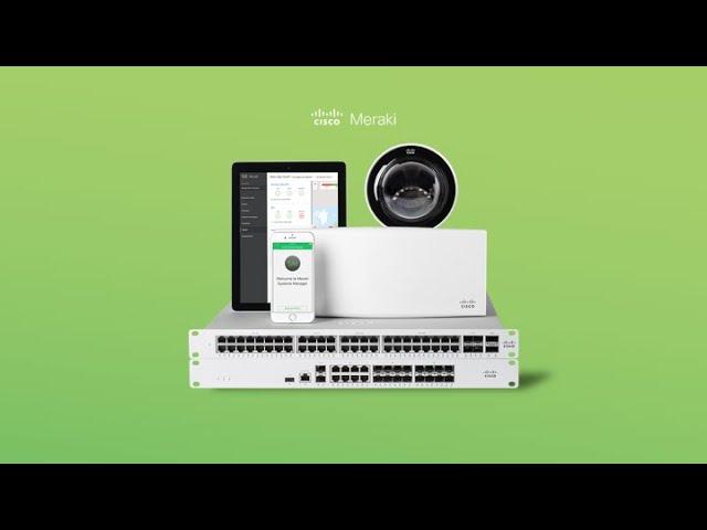 Introduction to Cisco Meraki (February, 2020)