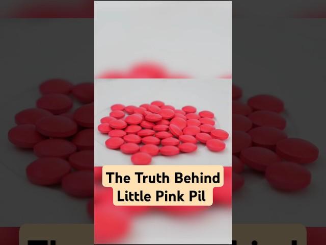 What is the little pink pill?