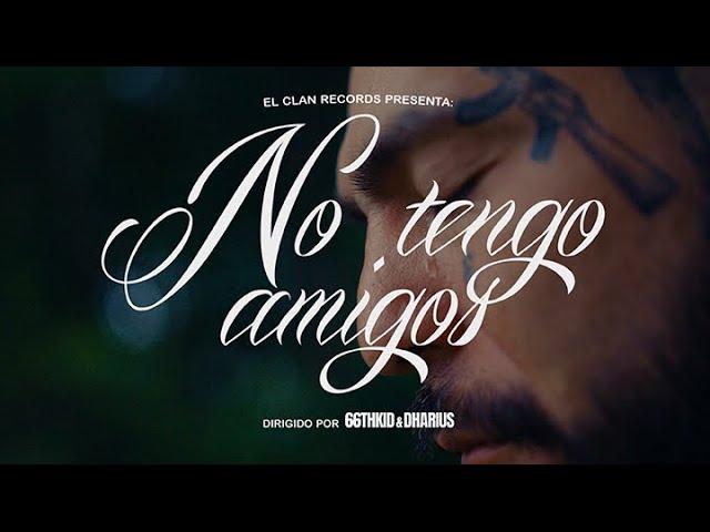 Dharius - No Tengo Amigos