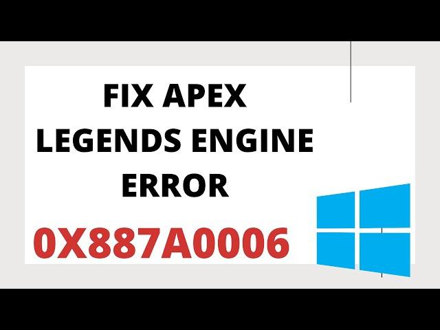 Fix Apex Legends Engine Error | 0x887A0006 | DXGI ERROR DEVICE HUNG