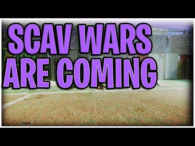 ARE SCAV WARS THE NEXT BIG UPDATE? - ESCAPE FROM TARKOV