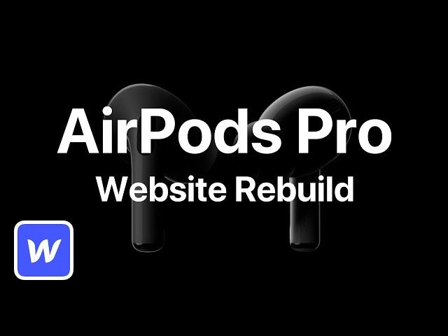 AirPods Pro Website with Webflow | Webflow Tutorial
