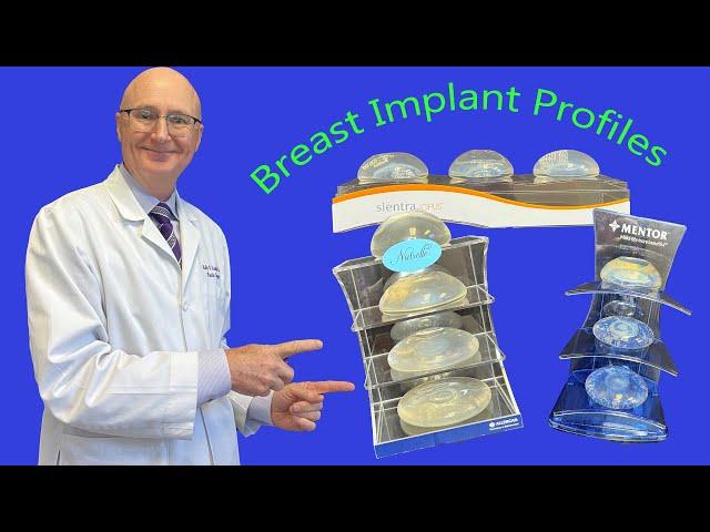 Breast Implant Profiles