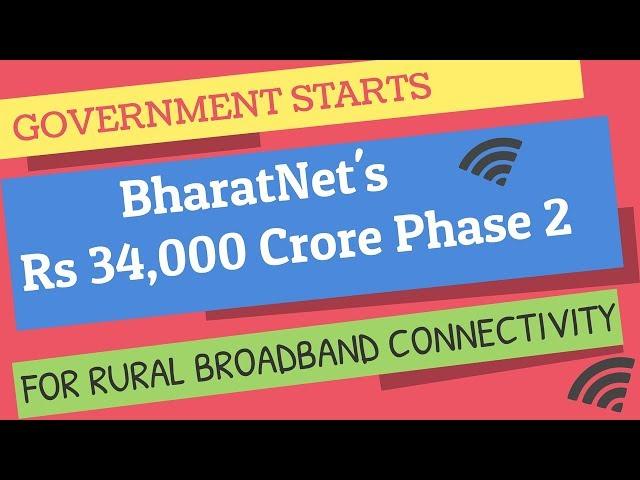 Govt. Starts BharatNet’s Rs 34,000 Crore Phase 2 For Rural Broadband Connectivity