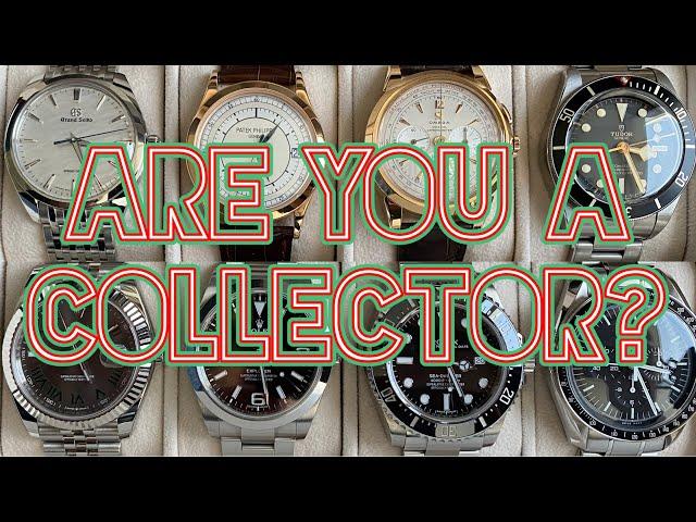 Are you really a watch collector?