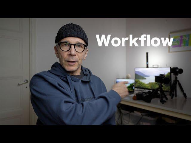 Post Processing Workflow –Software and Hardware I use