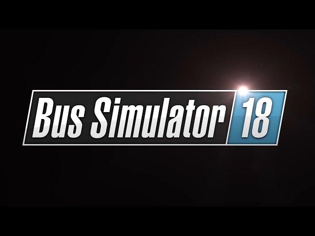 Bus Simulator 18: Teaser Trailer (EN)