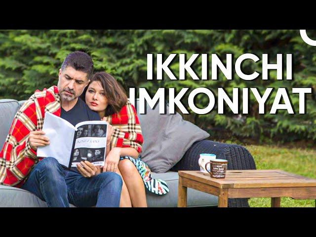 Ikkinchi Imkoniyat | FULL HD Romantik Drama Filmi (O'zbek Tilida)