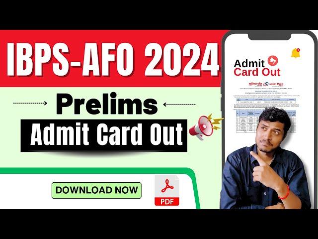 IBPS(SO) AFO 2024 | Prelims ADMIT CARD OUT