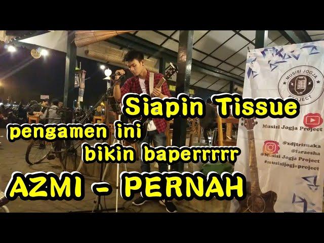 PERNAH - AZMI COVER BY TRI SUAKA