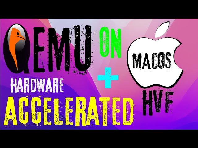 How To Install And Use QEMU Virtual Machine On macOS With HVF Acceleration - Command Line Tutorial