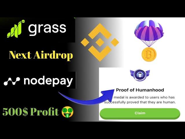 nodepay big airdrops claim || Claim proof of humanhood nodepay