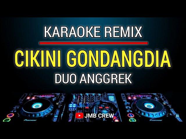 Karaoke Cikini Gondangdia - Duo Anggrek Dj Remix