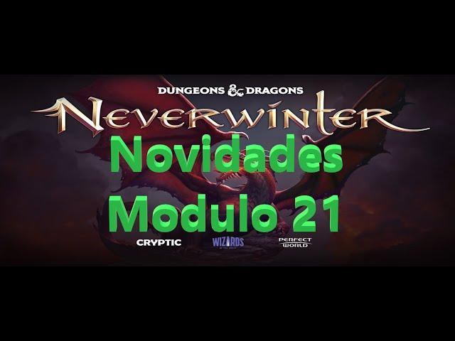 Neverwinter (pt-BR) Modulo 21 atualização o que mudou