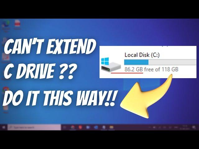 How to Extend C Drive in Windows 10/11 Without Any Software