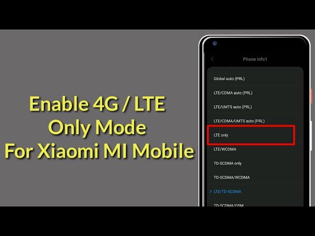 How To Enable 4G / LTE Only Mode for Xiaomi MI Mobile