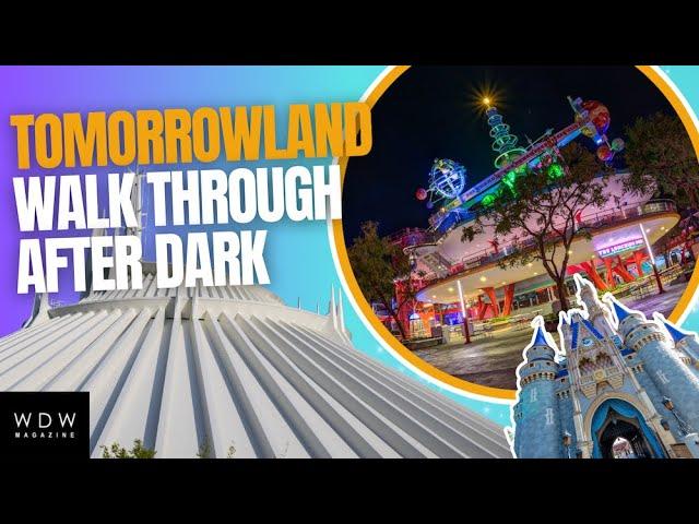 Tomorrowland Walk Through at Magic Kingdom During the Night Time