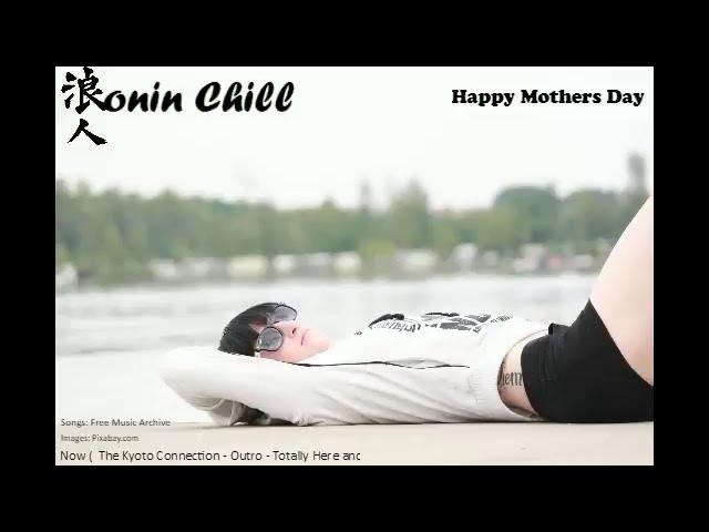 Ronin ZA - Live - Mothers Day Special - Chill / Relax Music