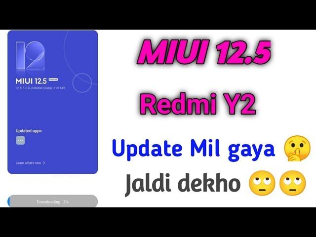 MIUI 12.5 Update In Redmi Y2 | Redmi Y2 MIUI 12.5 Update | How to update redmi y2 miui 12.5