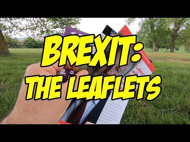 Reacting to Brexit Election Leaflets 2019