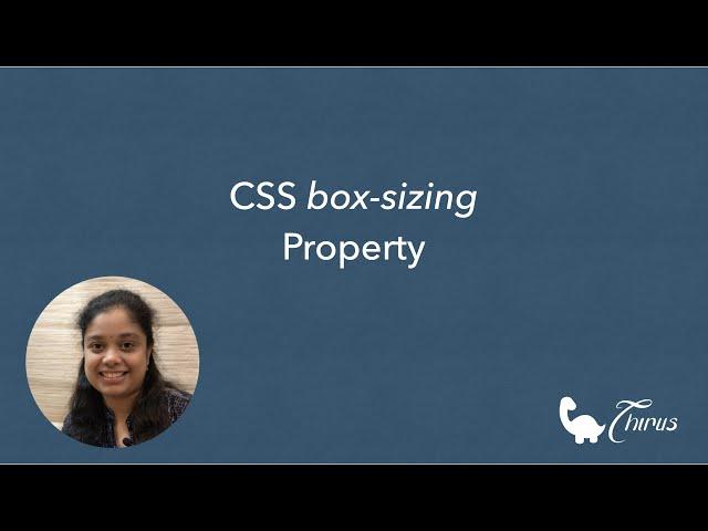 CSS box-sizing property - Simple yet useful in creating layouts