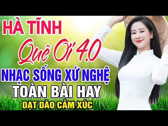 HÀ TĨNH QUÊ ƠI (A PÁO) - Thanh Ngân | LK Dân Ca Xứ Nghệ Hay SAY ĐẮM LÒNG NGƯỜI | Nhạc Trữ Tình Remix