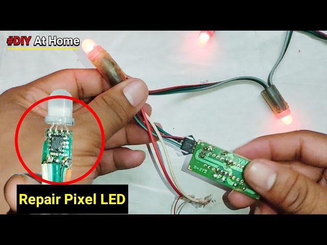 How to Repair a Pixel LED at Your Home