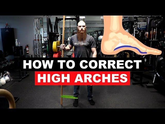 How to Correct HIGH ARCHES: 6 Exercises for Pes Cavus Foot Treatment