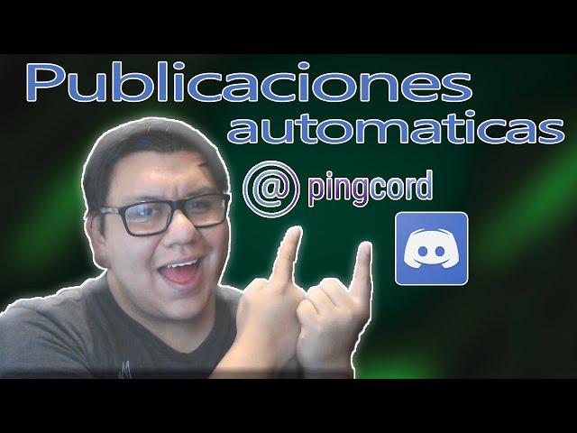 Notifica tus directos, publicaciones y videos automaticamente en discord | Pingcord configuracion