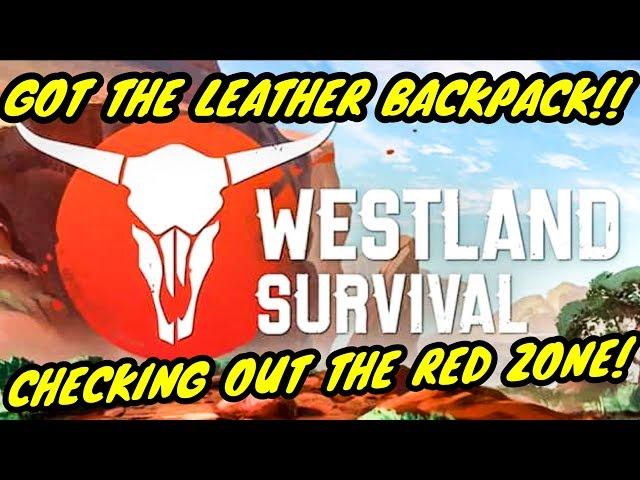 WESTLAND SURVIVAL - GAMEPLAY! RED ZONE HUNTING AND AI BASE RAIDING! (Ep 03)