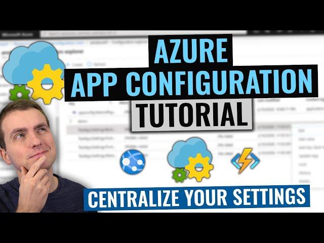 Azure App Configuration Tutorial