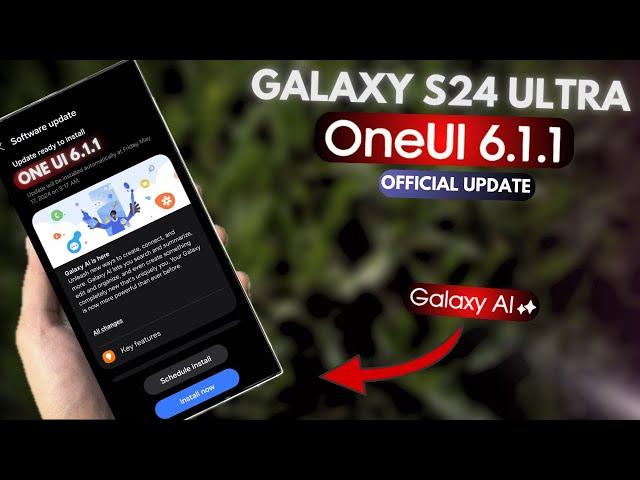 Samsung One Ui 6.1.1 - Finally Rolling Out in Other Countries! Update Now