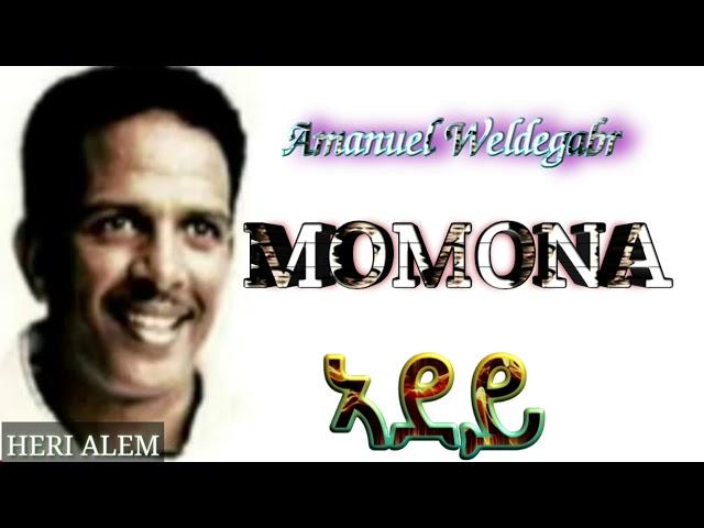 Eritrean music Amanuel Weldegabr Momona (Adey ኣደይ)