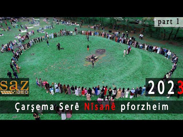 Adnan Bozani & Ivan Adil - Part 1 - Çarşema Serê Nîsanê -  Pforzheim - by SAZ Video 2023