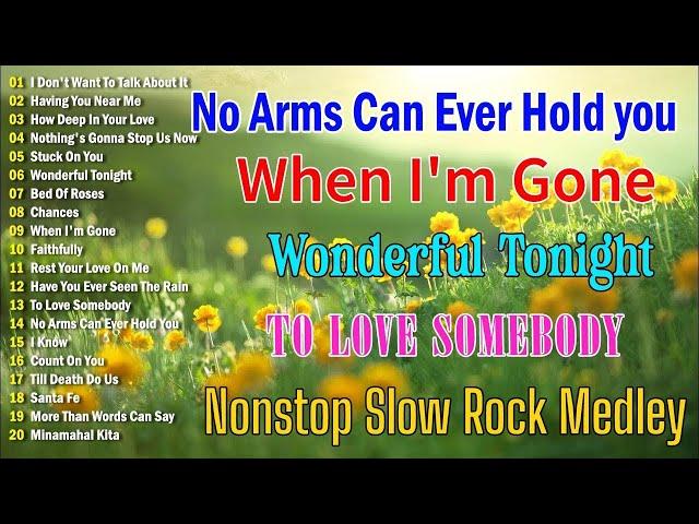 The Best Of Greatest Hits Slow Rock Ballads To RelaxPinoy Slow Rock Medley Love Songs Of All Time