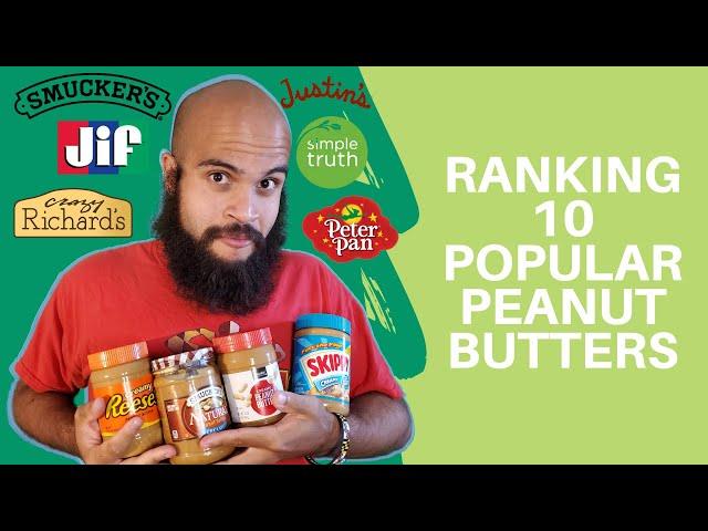 Ranking 10 Popular Peanut Butters | Tasting Table