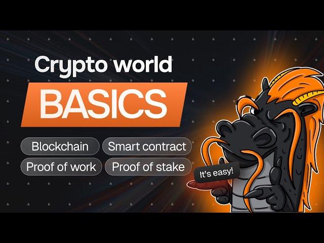 Crypto World Basics Guide: Blockchain, Smart Contract, Proof of Work, and Proof of Stake Explained