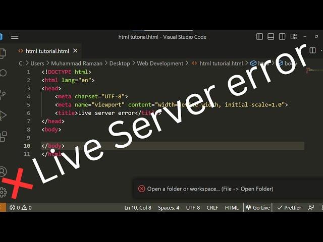 Visual Studio Code Live server Error open a folder or workspace