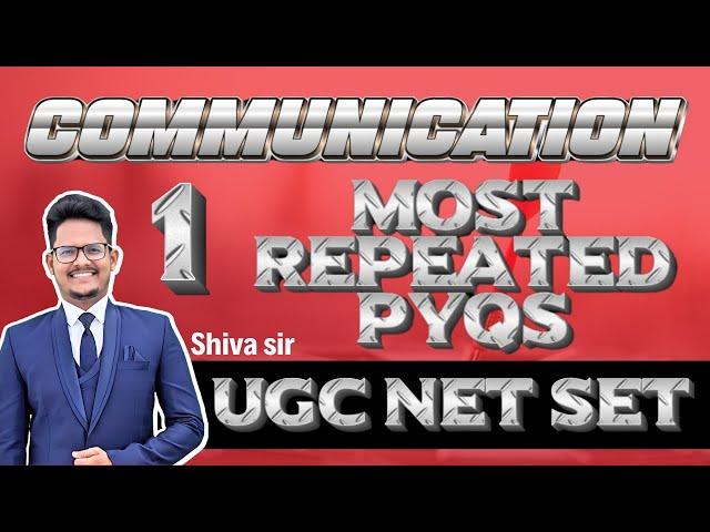 UGC NET /SET/JRF Paper 1 | Communication Most Important PYQs by Shiva Sir #ugcnet #tsset