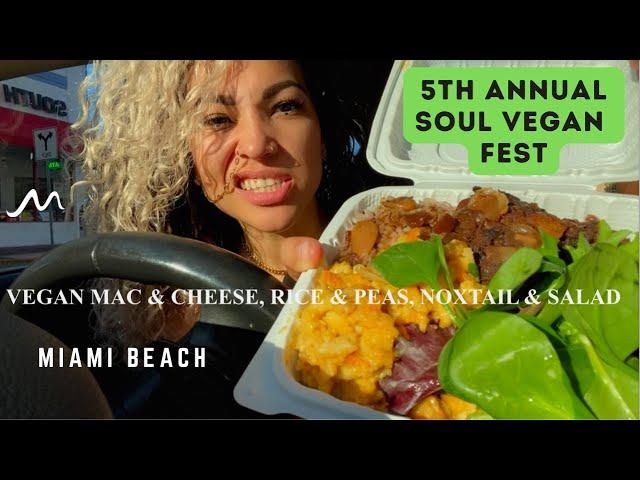 Soul Vegan Fest 2022 | Miami Beach