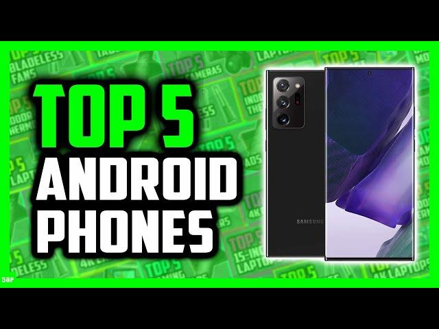 Best Android Phones in 2021