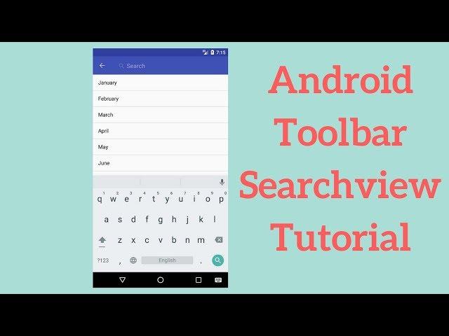 Android Toolbar Searchview Tutorial (Demo)
