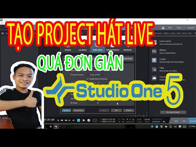  HƯỚNG DẪN TẠO PROJECT HÁT LIVE BẰNG PHẦN MỀM STUDIO ONE 5 CỰC KÌ ĐƠN GIẢN