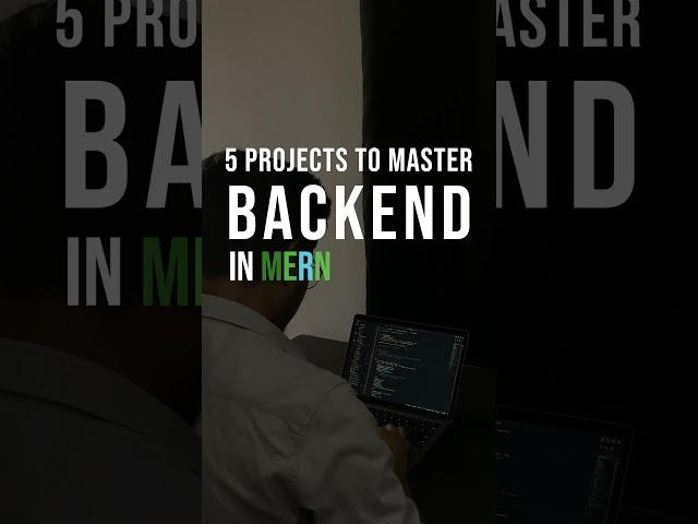 5 Projects to MASTER Backend in MERN | #reactjs #nodejs #webdevelopment #coding