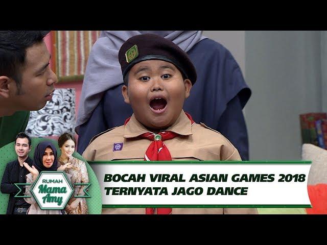 Bocah Pramuka Viral VT ASIAN GAMES 2018 Ternyata Jago Dance - Rumah Mama Amy (28/8)