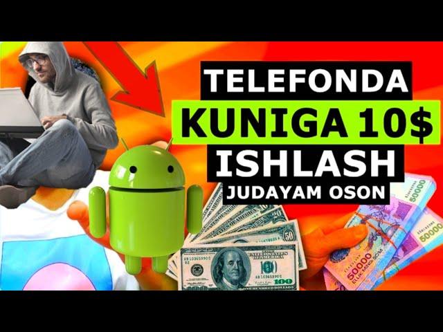 #50 KUNIGA 10$ DAN PUL ISHLASH TELEFONDA || INTERNETDAN PUL ISHLASH 