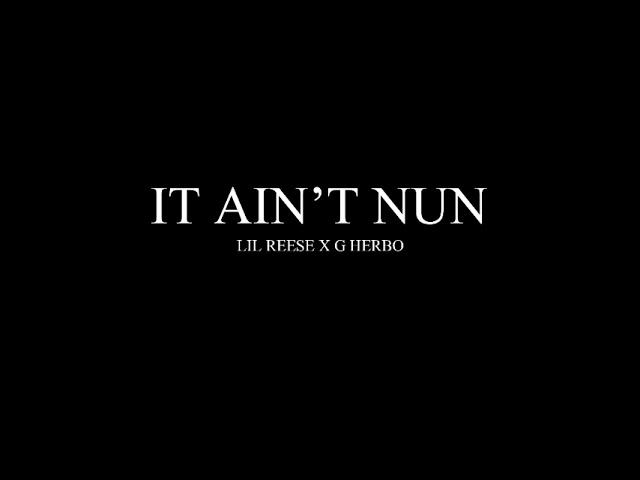 Lil Reese - It Ain't Nun ft G Herbo (Official Audio)