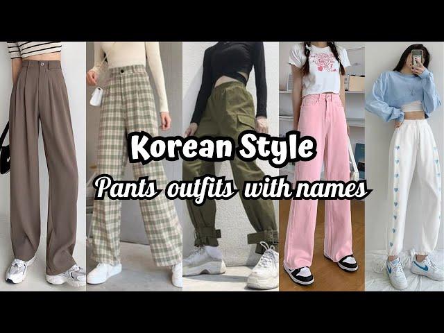 Korean pants Outfits with names  || Korean outfits